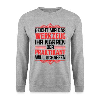 Praktikant reicht mir das Werkzeug Praktikum - Unisex Pullover - Weißgrau meliert - Vorne - Alina (178cm) & Michal (187cm)