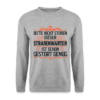 Straßenwärter nicht stören Straßenwart Humor - Unisex Pullover - Weißgrau meliert - Vorne - Alina (178cm) & Michal (187cm)
