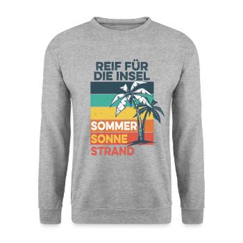 Reif für die Insel - Sommer, Sonne, Strand - Unisex Pullover - Weißgrau meliert - Vorne - Alina (178cm) & Michal (187cm)
