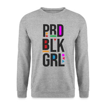 Prd Blk Grl Proud Black Girl Word - Unisex Sweatshirt - salt & pepper - Front - Alina (178cm) & Michal (187cm)