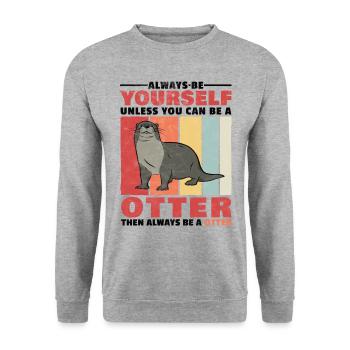 Loutre toi-même la loutre cadeau de loutre - Sweat-shirt Unisexe - gris chiné - Devant - Alina (178cm) & Michal (187cm)