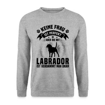 Keine Frau Ist Perfekt Aber Die Mit Labrador Ist N - Unisex Pullover - Weißgrau meliert - Vorne - Alina (178cm) & Michal (187cm)