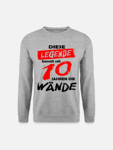 Legende bemalt 10 Jahre Wände - Maler & Lackierer - Unisex Pullover - Weißgrau meliert