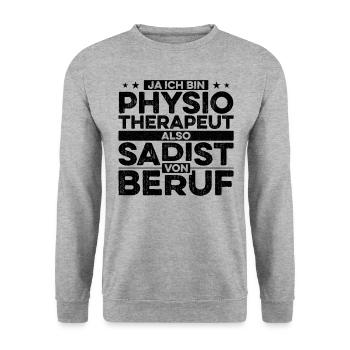 Physio Physiotherapeut Berufs Sadist Geschenk - Unisex Pullover - Weißgrau meliert - Vorne - Alina (178cm) & Michal (187cm)