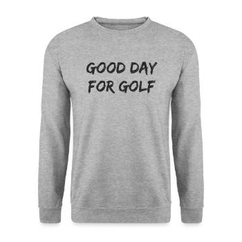 Golf - bonne journée pour le golf - Sweat-shirt Unisexe - gris chiné - Devant - Alina (178cm) & Michal (187cm)