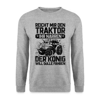 Reicht Mir Den Traktor Der König Will Gülle Fahren - Unisex Pullover - Weißgrau meliert - Vorne - Alina (178cm) & Michal (187cm)