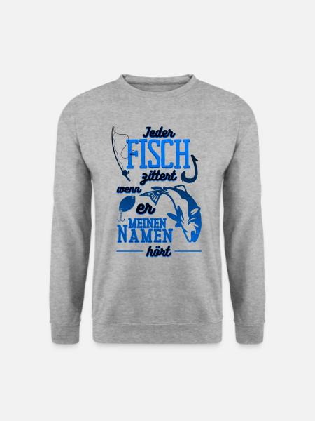 Angeln Jeder Fisch zittert Spruch für Angler - Unisex Pullover - Weißgrau meliert