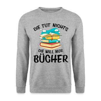 Die Tut Nichts Die Will Nur Bücher Lesen Buch Lese - Unisex Pullover - Weißgrau meliert - Vorne - Alina (178cm) & Michal (187cm)