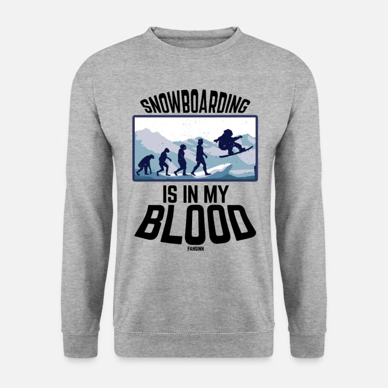 Snowboarding Is In My Blood - Unisex Sweatshirt - salt & pepper