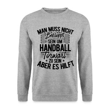 Man Muss Nicht Bekloppt Sein Um Handball Torwart Z - Unisex Pullover - Weißgrau meliert - Vorne - Alina (178cm) & Michal (187cm)