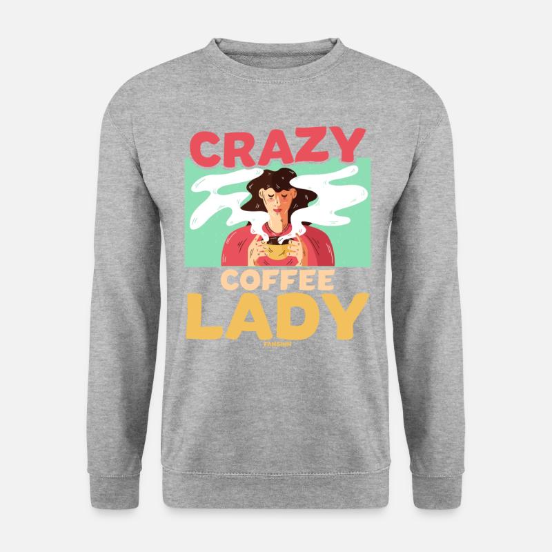 Crazy Coffee Lady - Unisex Pullover - Weißgrau meliert