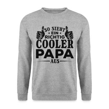 Daddy I So sieht ein richtig cooler Papa aus I - Unisex Pullover - Weißgrau meliert - Vorne - Alina (178cm) & Michal (187cm)
