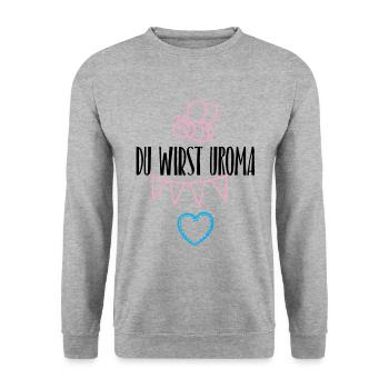 Du wirst Uroma! - Unisex Pullover - Weißgrau meliert - Vorne - Alina (178cm) & Michal (187cm)