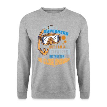 I'm Not A Superhero But I Am A Diving Instructor S - Unisex Sweatshirt - salt & pepper - Front - Alina (178cm) & Michal (187cm)