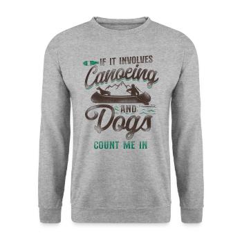 Canoe Canoeing Dog Vintage If It - Unisex Pullover - Weißgrau meliert - Vorne - Alina (178cm) & Michal (187cm)