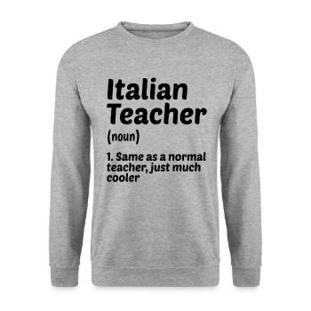 Italian Teacher Definition Teaching Educator Schoo - Unisex Pullover - Weißgrau meliert - Vorne - Alina (178cm) & Michal (187cm)