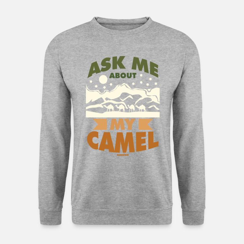 Ask Me About My Camel - Unisex Sweatshirt - salt & pepper