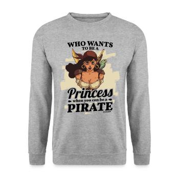 Qui veut être une princesse quand vous pouvez être un pirate - Sweat-shirt Unisexe - gris chiné - Devant - Alina (178cm) & Michal (187cm)