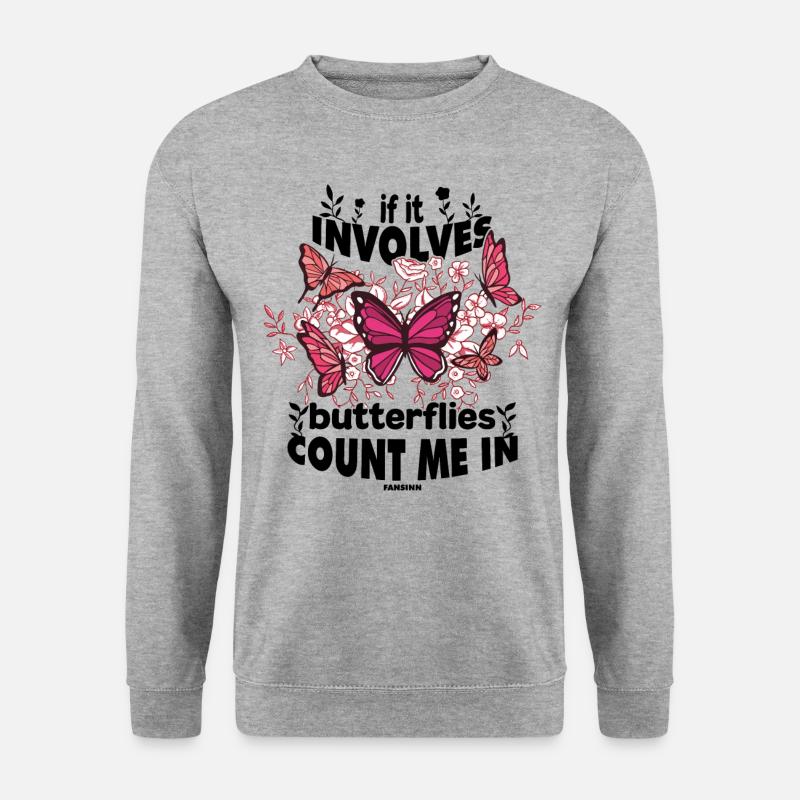 S’il s’agit de papillons, comptez-moi - Sweat-shirt Unisexe - gris chiné