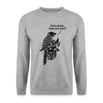 Lustiger Papageienvogel I Hallo Bruder, wie geht - Unisex Pullover - Weißgrau meliert - Vorne - Alina (178cm) & Michal (187cm)