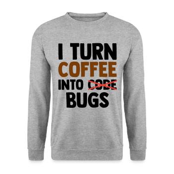 I Turn Coffee Into Bugs Coding Programming Softwar - Unisex Pullover - Weißgrau meliert - Vorne - Alina (178cm) & Michal (187cm)
