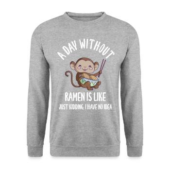 A Day Without Ramen Is Like Just Kidding I Have No - Unisex Pullover - Weißgrau meliert - Vorne - Alina (178cm) & Michal (187cm)