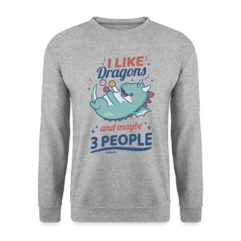 I Like Dragons And Maybe 3 People - Unisex Sweatshirt - salt & pepper - Front - Alina (178cm) & Michal (187cm)