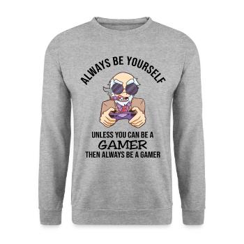 Always Be Yourself Gamer - Unisex Sweatshirt - salt & pepper - Front - Alina (178cm) & Michal (187cm)