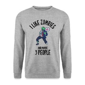 I Like Zombies And Maybe 3 People - Unisex Sweatshirt - salt & pepper - Front - Alina (178cm) & Michal (187cm)