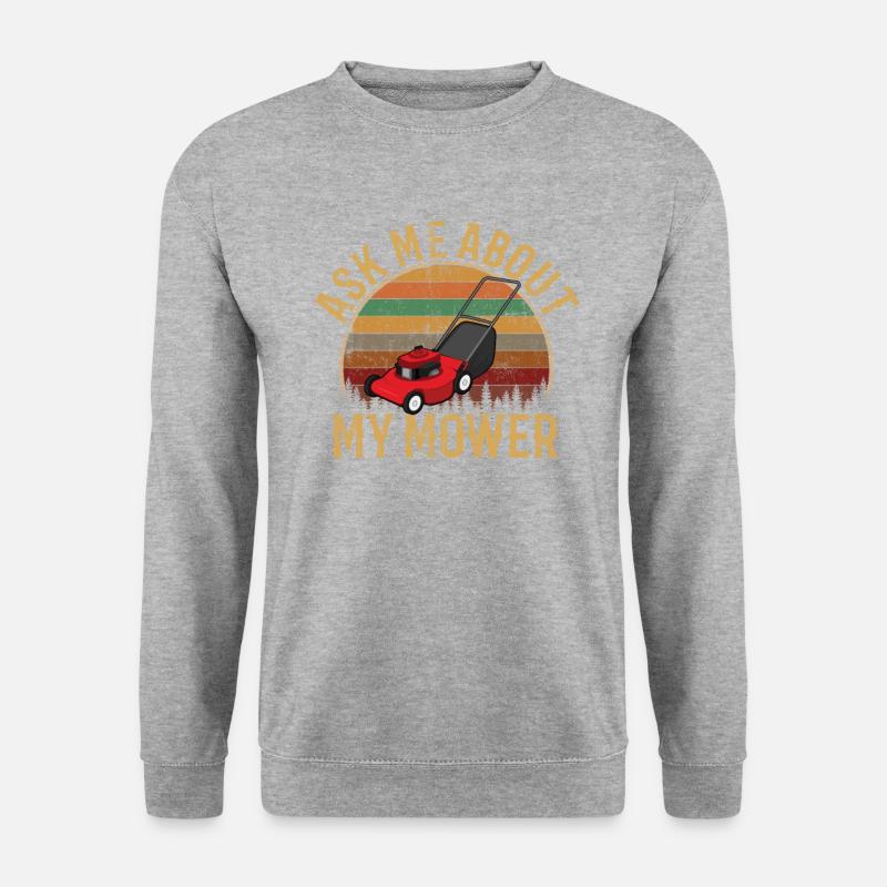 Ask Me About my lawn mower, mowing - Unisex Sweatshirt - salt & pepper