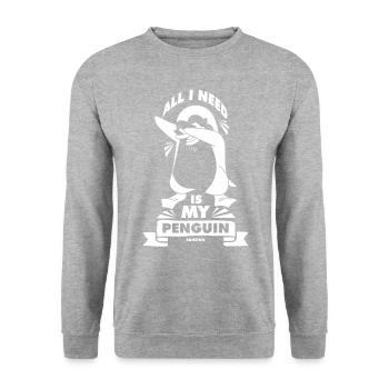 All I Need Is My Penguin - Unisex Sweatshirt - salt & pepper - Front - Alina (178cm) & Michal (187cm)