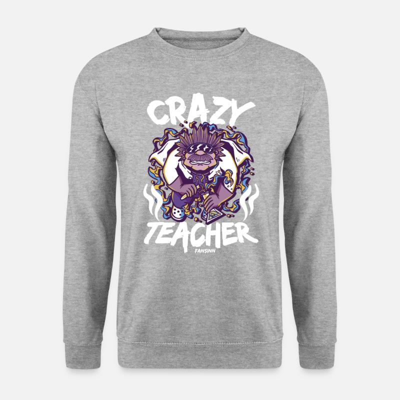 Crazy Teacher - Unisex Sweatshirt - salt & pepper