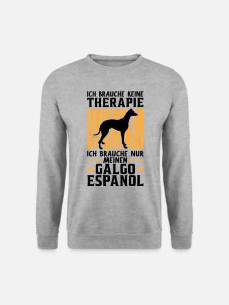 Ich brauche nur meinen Galgo Espanol - Unisex Pullover - Weißgrau meliert
