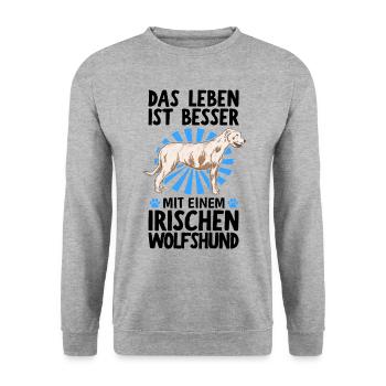 Das Leben ist besser mit Irischer Wolfshund - Unisex Pullover - Weißgrau meliert - Vorne - Alina (178cm) & Michal (187cm)