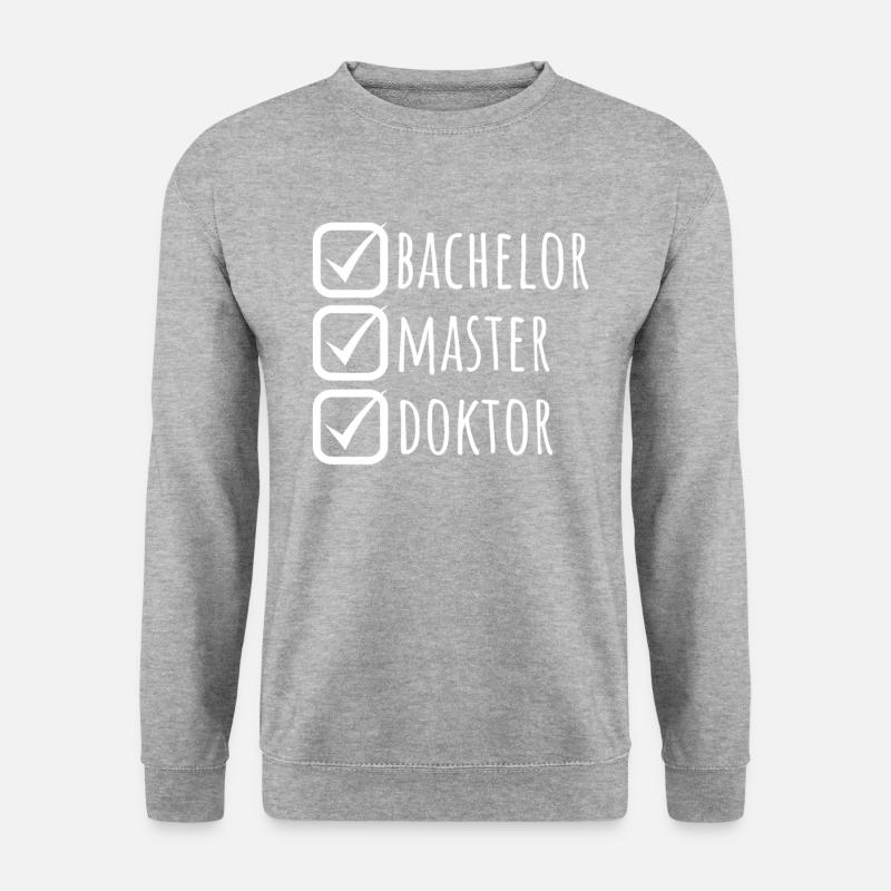 Doktortitel Promotion Doktorand Spruch - Unisex Pullover - Weißgrau meliert