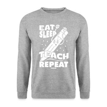 Eat Sleep Teach Repeat - Unisex Sweatshirt - salt & pepper - Front - Alina (178cm) & Michal (187cm)