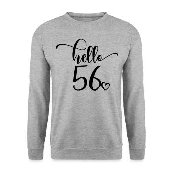 Hello 56 - Cadeau mignon de 56e anniversaire pour femmes - Sweat-shirt Unisexe - gris chiné - Devant - Alina (178cm) & Michal (187cm)