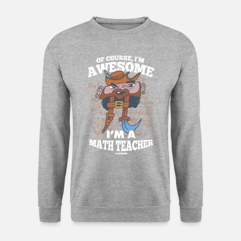 Mathematik Mathe Mathematiker Mathelehrer Geschenk - Unisex Pullover - Weißgrau meliert