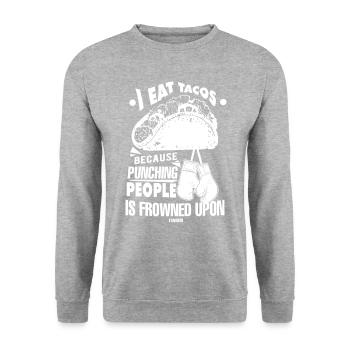 I Eat Tacos Because Punching People Is Frowned Upo - Unisex Sweatshirt - salt & pepper - Front - Alina (178cm) & Michal (187cm)