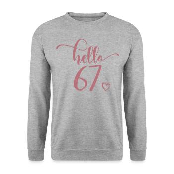 Hello 67 - Süßes Geschenk zum 67. Geburtstag für Frauen - Unisex Pullover - Weißgrau meliert - Vorne - Alina (178cm) & Michal (187cm)
