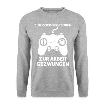 Zum Zocken Geboren Zur Arbeit Gezwungen - Unisex Pullover - Weißgrau meliert - Vorne - Alina (178cm) & Michal (187cm)