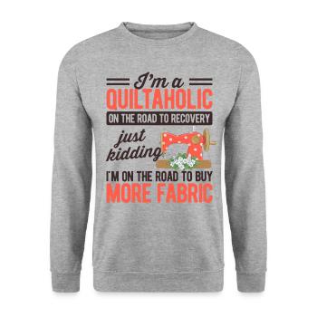 I'm A Quiltaholic On The Road To Recovery Just Kid - Unisex Pullover - Weißgrau meliert - Vorne - Alina (178cm) & Michal (187cm)