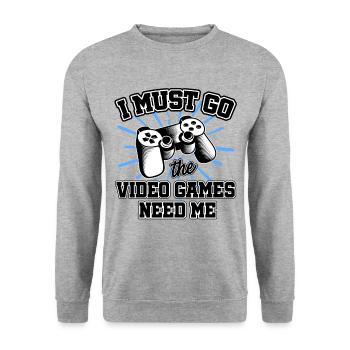 I Must Go The Video Games Need Me Video Game Playe - Unisex Pullover - Weißgrau meliert - Vorne - Alina (178cm) & Michal (187cm)