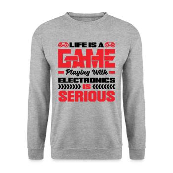Life Is A Game Playing With Electronics Is Serious - Unisex Pullover - Weißgrau meliert - Vorne - Alina (178cm) & Michal (187cm)