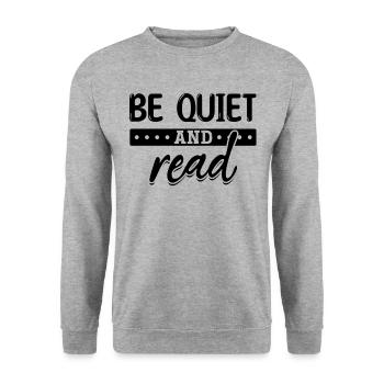 Soyez silencieux et lisez le livre de littérature de l’amoureux du livre - Sweat-shirt Unisexe - gris chiné - Devant - Alina (178cm) & Michal (187cm)