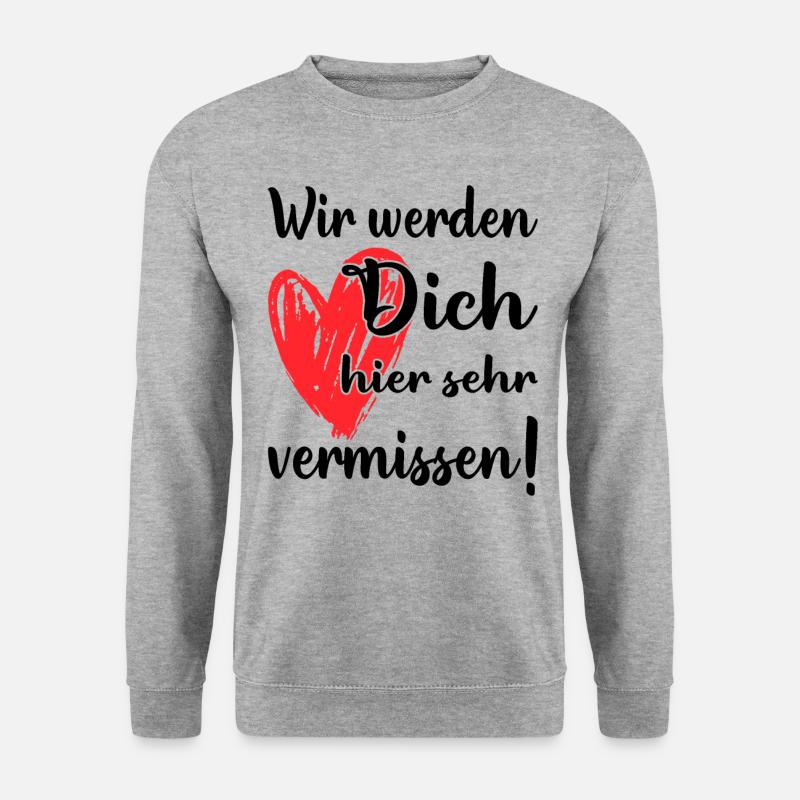 Wir werden dich vermissen - Dein Team - Jobwechsel - Unisex Pullover - Weißgrau meliert