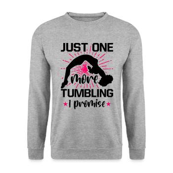 Just One More Tumbling I Promise Gymnast Cheerlead - Unisex Pullover - Weißgrau meliert - Vorne - Alina (178cm) & Michal (187cm)