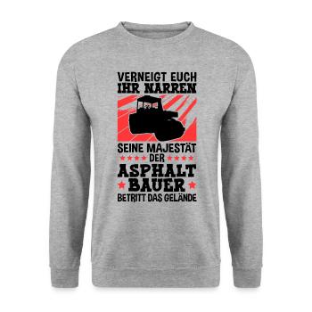 Seine Majestät der Asphaltbauer Straßenbauer - Unisex Pullover - Weißgrau meliert - Vorne - Alina (178cm) & Michal (187cm)