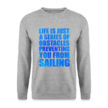 Life Is Just A Series Of Obstacles Preventing You - Unisex Pullover - Weißgrau meliert - Vorne - Alina (178cm) & Michal (187cm)