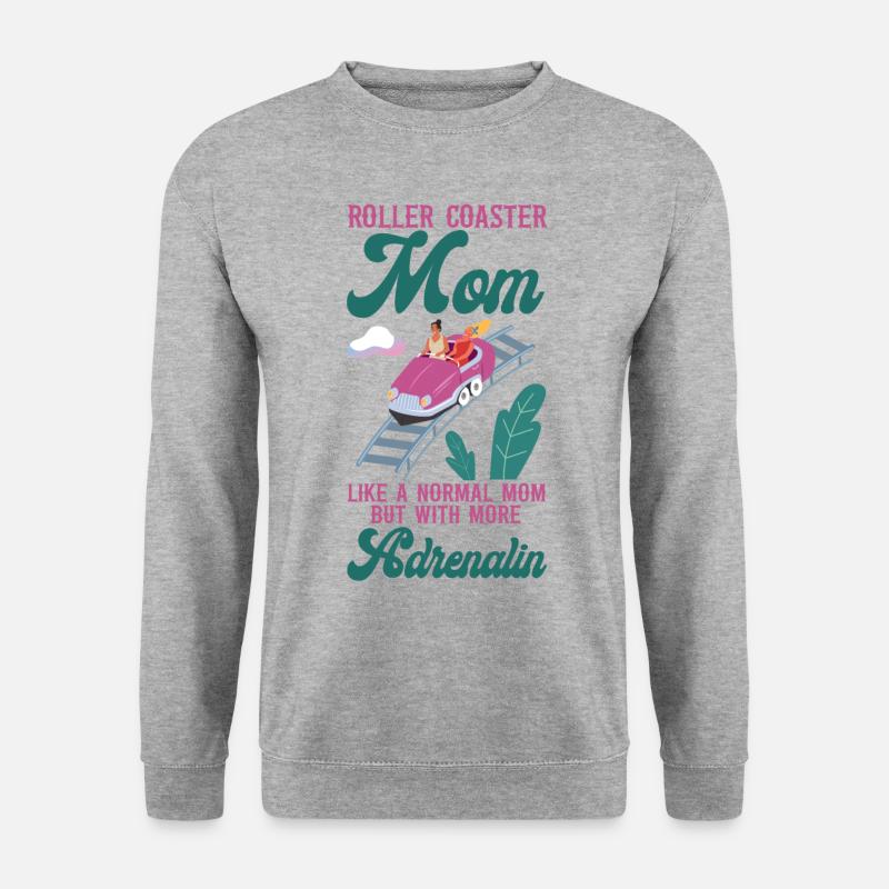 Roller Coaster Mom Mother Roller - Unisex Sweatshirt - salt & pepper